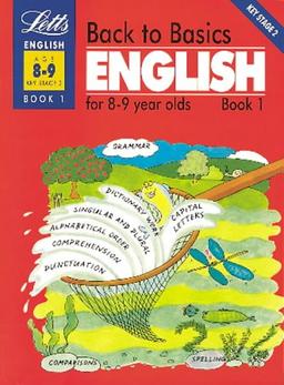 Back to Basics: English for 8-9 Year Olds Bk.1