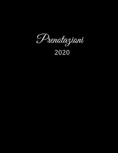 Prenotazioni 2020: Libro di prenotazione - Agenda Prenotazioni per ristoranti, bistrot e hotel | 370 pagine - 1 giorno=1 pagina | Il calendario degli ... in gastronomia | Con copertina insensibile.