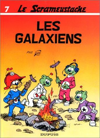 Le Scrameustache. Vol. 7. Les galaxiens