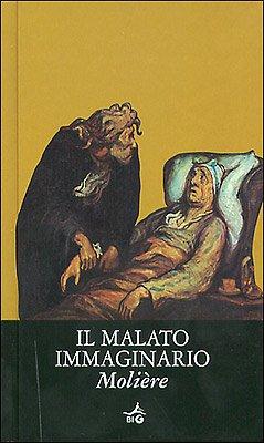 Il malato immaginario. Testo francese a fronte