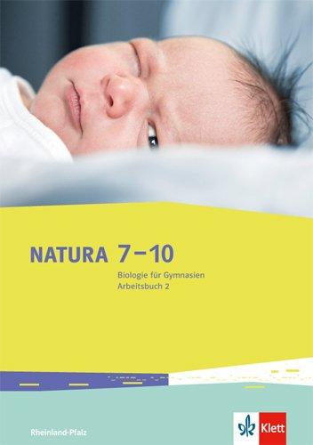 Natura 7-10. Ausgabe für Rheinland-Pfalz / Arbeitsbuch 2