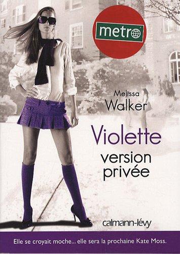 Violette. Vol. 3. Version privée