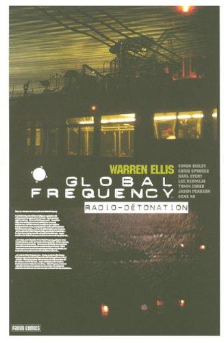 Global Frequency. Vol. 2. Radio-détonation