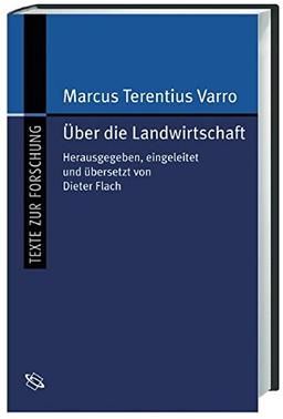 Über die Landwirtschaft (Texte zur Forschung)