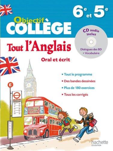 Tout l'anglais, 6e et 5e : oral et écrit