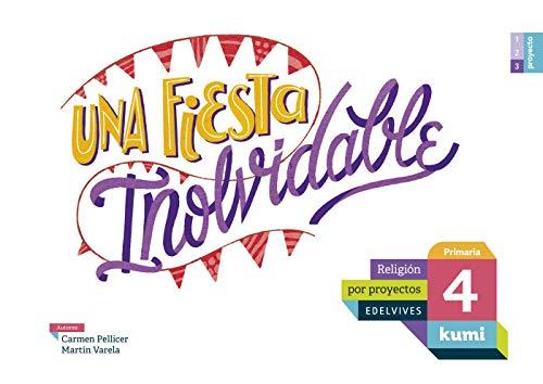 Una fiesta inolvidable: 4º Primaria (Kumi)