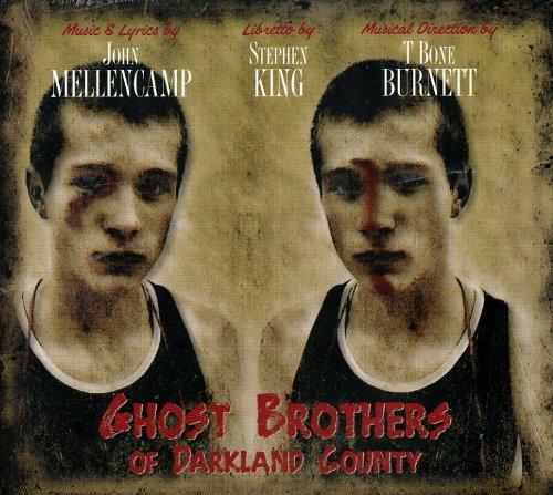 Ghost Brothers of Darkland County