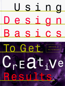 Using Design Basics to Get Creative Results