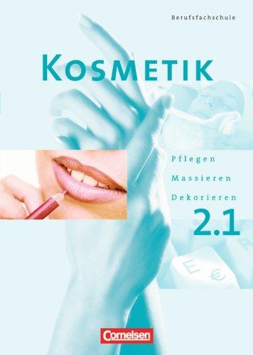 Kosmetik Pflegen, Massieren, Dekorieren 2.1