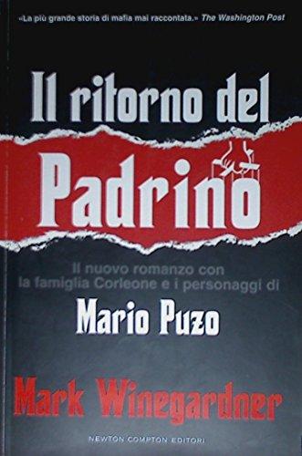 Il ritorno del padrino (Nuova narrativa Newton)