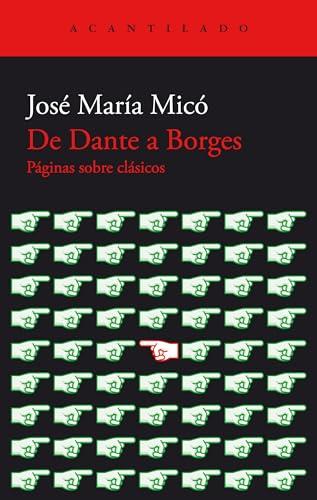 De Dante a Borges (El Acantilado, Band 464)