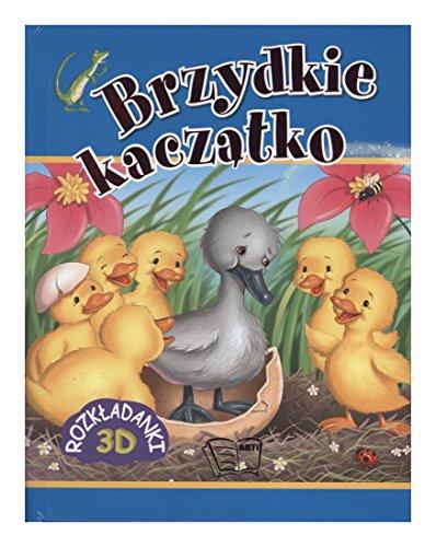 Brzydkie kaczÄtko. RozkĹadanki 3D (twarda) [KSIÄĹťKA]