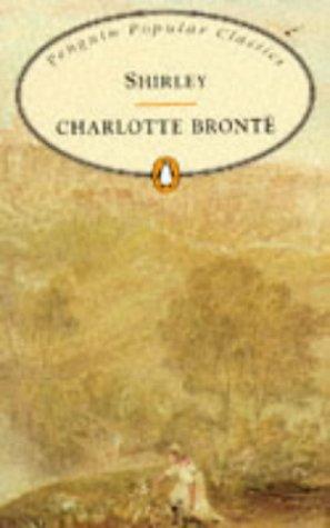 Shirley, Engl. ed. (Penguin Popular Classics)