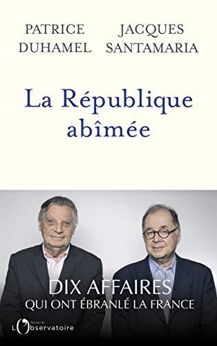 La République abîmée