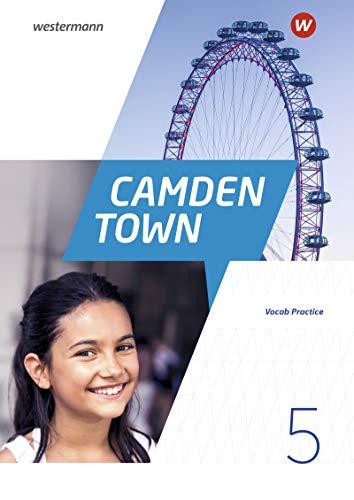 Camden Town - Allgemeine Ausgabe 2020 für Gymnasien: Vocab Practice 5 (Camden Town: Lehrwerk für den Englischunterricht - Allgemeine Ausgabe 2020 für Gymnasien)