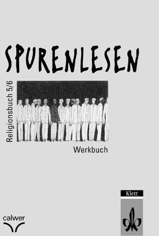 SpurenLesen, 5./6. Klasse, Werkbuch