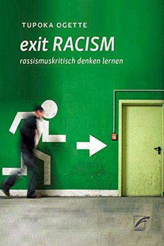 exit RACISM: rassismuskritisch denken lernen