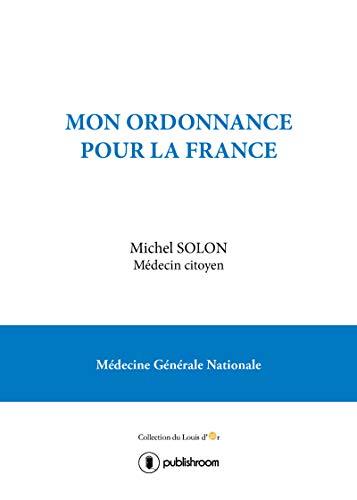 Mon ordonnance pour la France - médecine génerale nationale