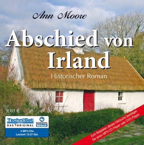 Abschied von Irland (ungekürzte Lesung auf 2 MP3-CDs)