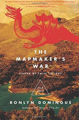 The Mapmaker's War: Keeper of Tales Trilogy: Book One (The Keeper of Tales Trilogy, Band 1)