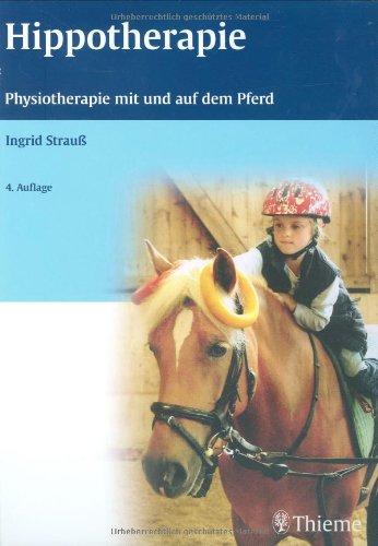 Hippotherapie: Physiotherapie mit und auf dem Pferd