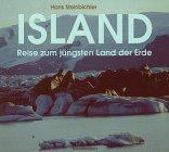 Island. Reise zum jüngsten Land der Erde