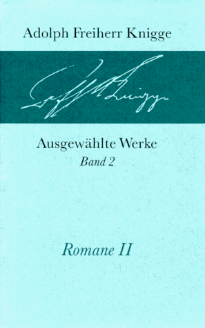 Ausgewählte Werke, 10 Bde., Bd.2, Die Verirrungen des Philosophen oder Geschichte Ludwigs von Seelberg