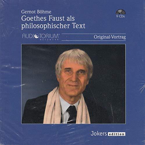 Goethes Faust als philosophischer Text (9 CD Box Set)