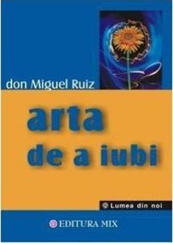 ARTA DE A IUBI