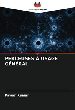 PERCEUSES À USAGE GÉNÉRAL