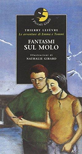 Fantasmi sul molo