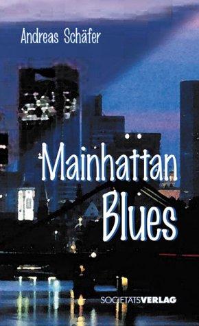 Mainhattan Blues