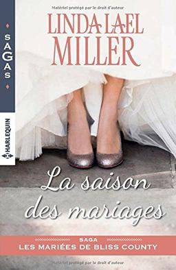 La saison des mariages : les mariées de Bliss County