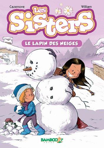 Les sisters. Vol. 3. Le lapin des neiges