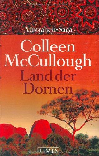 Land der Dornen. Australien-Saga