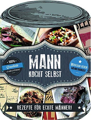 Mann kocht selbst: Rezepte für echt Männer - 100% Qualität