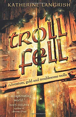 Troll Fell (Troll Trilogy)