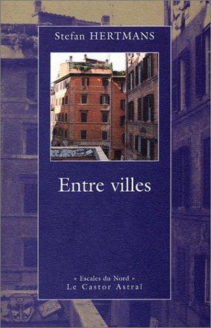 Entre villes : histoires en chemin