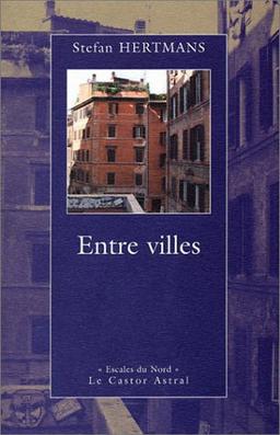 Entre villes : histoires en chemin