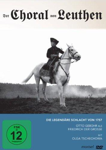 Der Choral von Leuthen - Die legendäre Schlacht von 1757