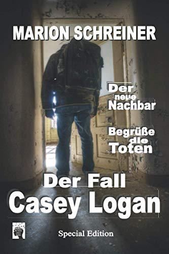 Der Fall Casey Logan: Sammelband