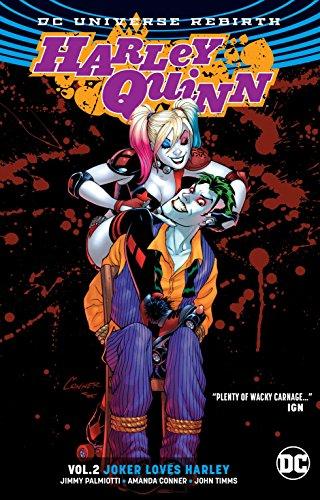 Harley Quinn Vol. 2: Joker Loves Harley (Rebirth)