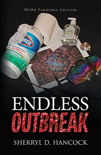 Endless Outbreak (WeHo, Band 22)