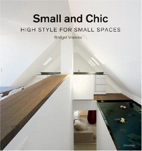 Small and Chic: High Style for Small Spaces