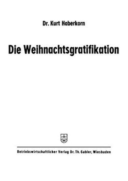 Die Weihnachtsgratifikation (German Edition)