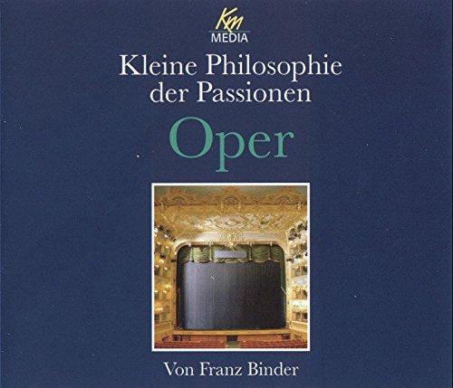 Kleine Philosophie der Passionen, Oper, 4 Audio-CDs