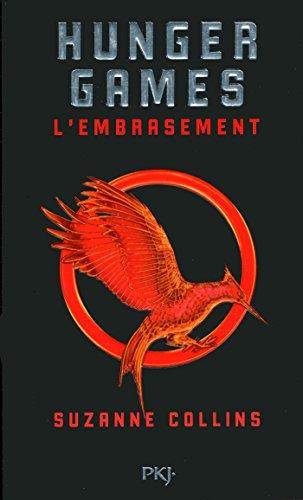 Hunger games. Vol. 2. L'embrasement