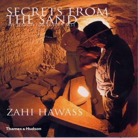 Secrets from the Sand: My Search for Egypt's Past