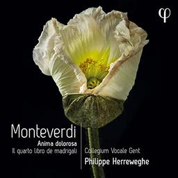 Monteverdi: Il Quarto Libro de Madrigali