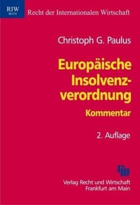 Europäische Insolvenzverordnung. RIW-Kommentar